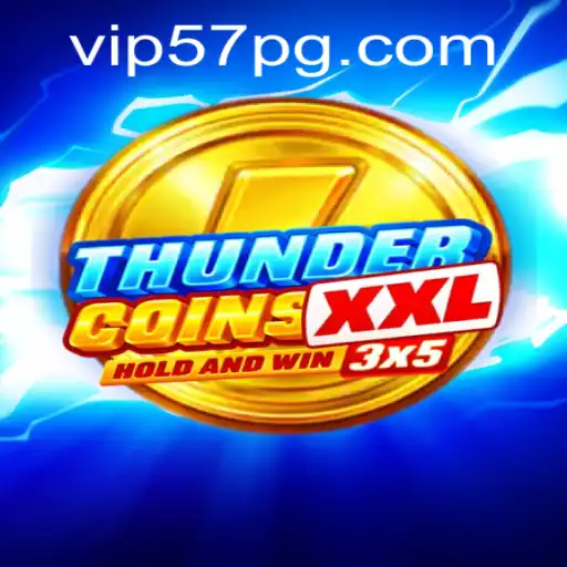 Exploring ThunderCoinsXxl: A Comprehensive Guide